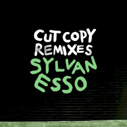 Radio (Cut Copy remix)