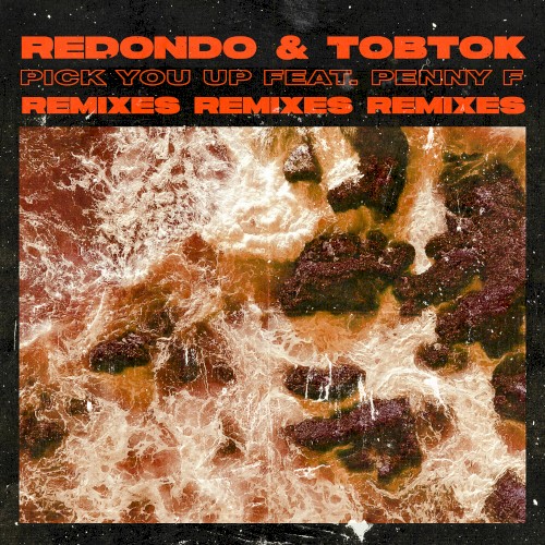 Pick You Up (remixes)