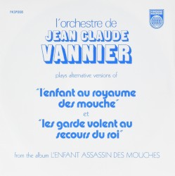 L’Orchestre de Jean-Claude Vannier Plays Alternative Versions of “L’Enfant au royaume des mouche” et “Les garde volent au secours du roi”