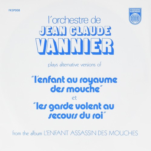 L’Orchestre de Jean-Claude Vannier Plays Alternative Versions of “L’Enfant au royaume des mouche” et “Les garde volent au secours du roi”