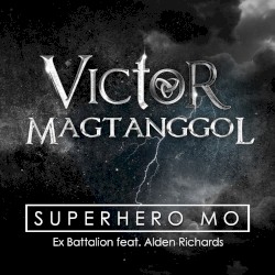Superhero Mo (Original Soundtrack of Victor Magtanggol)