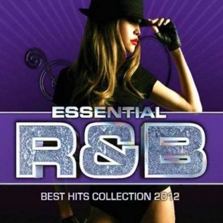Essential R&B: Best Hits Collection 2012