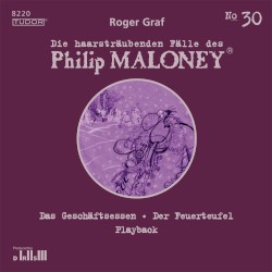 Die haarsträubenden Fälle des Philip Maloney, N° 30