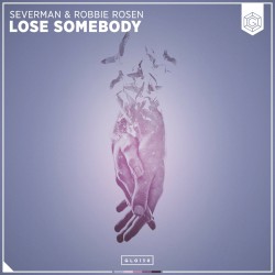 Lose Somebody