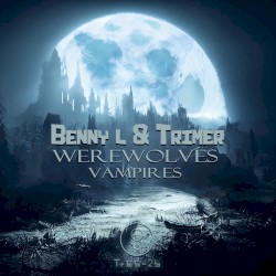 Werewolves / Vampires