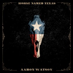 Horse Named Texas