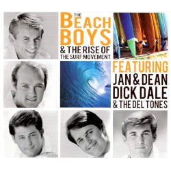 The Beach Boys & the Rise of the Surf Movement