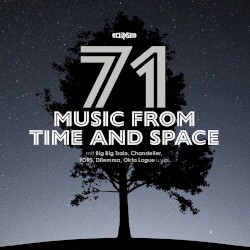Music From Time and Space, Vol. 71