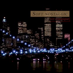 soft nostalgic