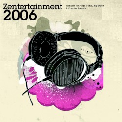 Zentertainment 2006