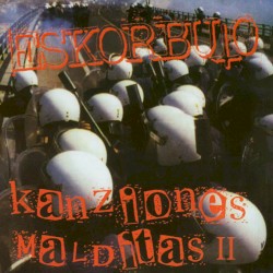 Kanziones malditas II