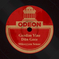 Gezdim Yine Dün Gece