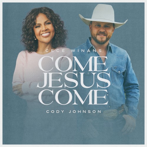 Come Jesus Come