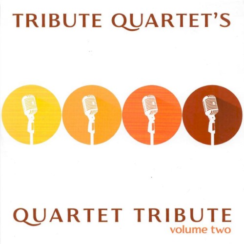 Quartet Tribute, Volume Two