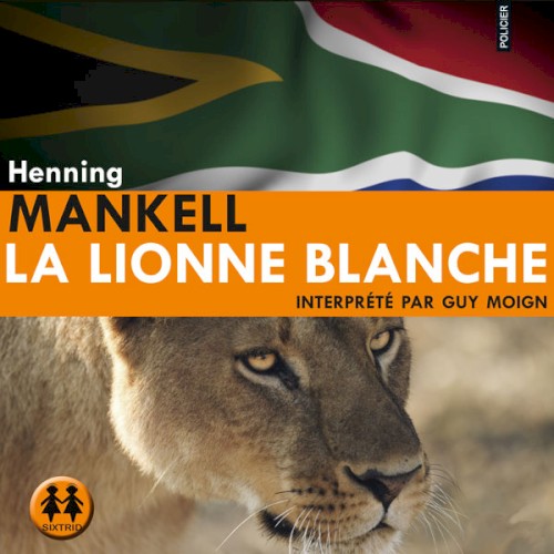 La Lionne blanche