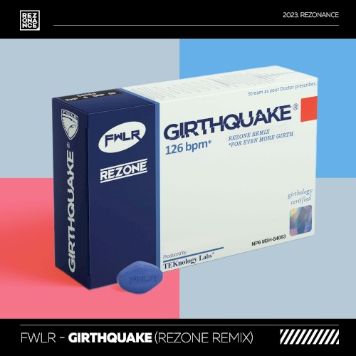 Girthquake (Rezone remix)