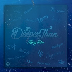 It's Deeper Than...