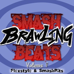 Smash Brawling Beats Vol. 1