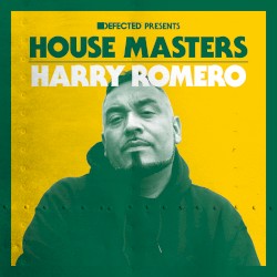 Defected presents House Masters: Harry Romero