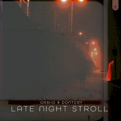 Late Night Stroll