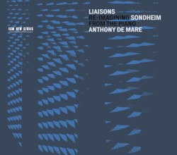 Liaisons: Re-Imagining Sondheim From the Piano