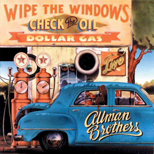 Wipe the Windows, Check the Oil, Dollar Gas