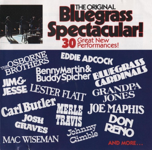 The Original Bluegrass Spectacular!