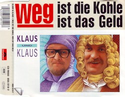 Weg ist die Kohle, weg ist das Geld