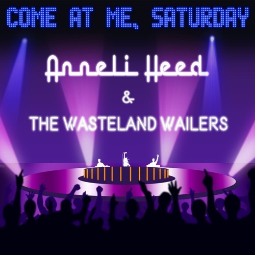 Come at Me, Saturday