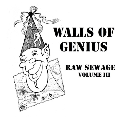 Raw Sewage, Vol. 3