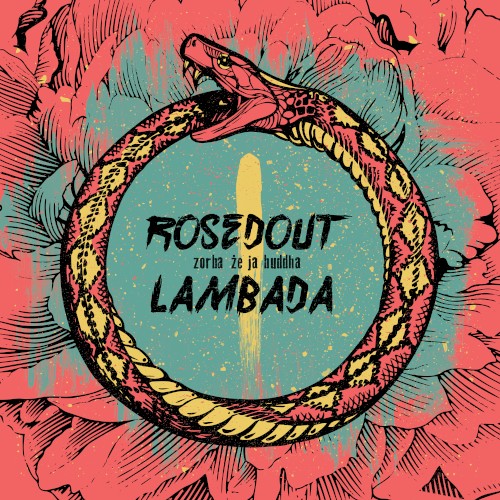 Rosedout Lambada