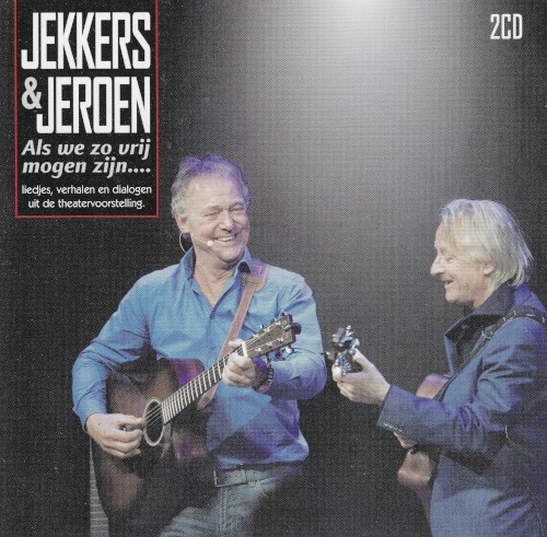 Als We Zo Vrij Mogen Zijn....