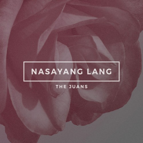 Nasayang Lang