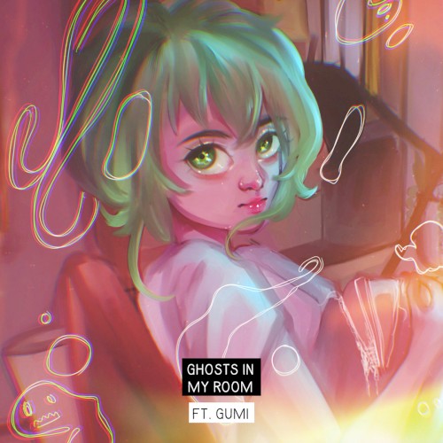 Ghosts in My Room
