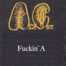 Fuckin’ A