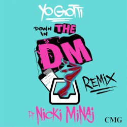 Down in the DM (remix)