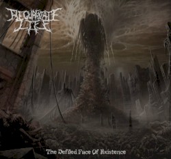 The Defiled Face of Existence