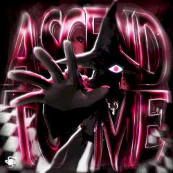 Ascend To Me