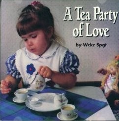 A Tea Party of Love