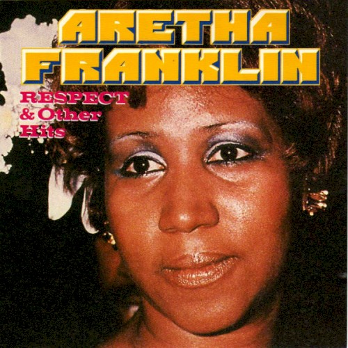 Respect & Other Hits