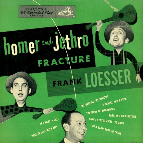 Homer And Jethro Fracture Frank Loesser