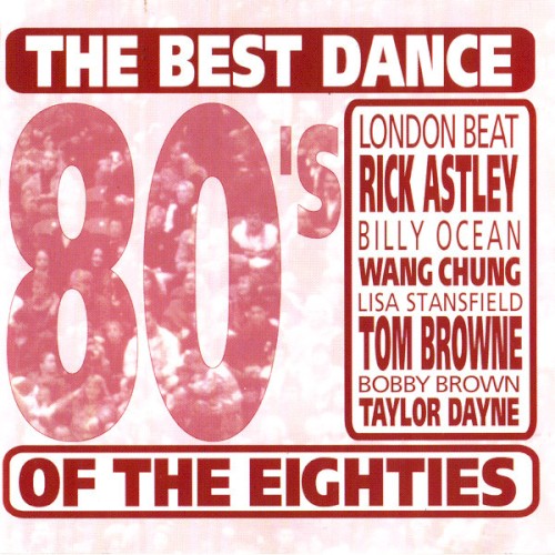 The Best Dance Of The Eighties