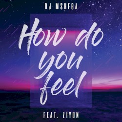 How Do You Feel