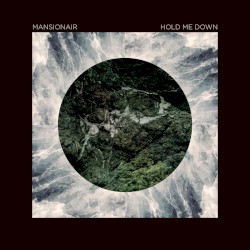Hold Me Down