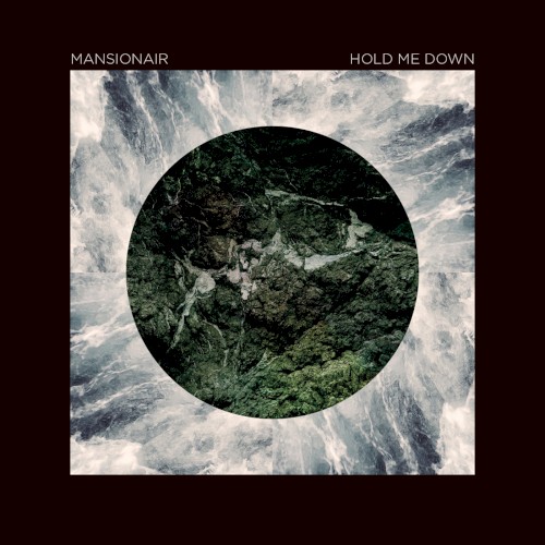 Hold Me Down