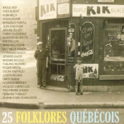 25 Folklores Québécois