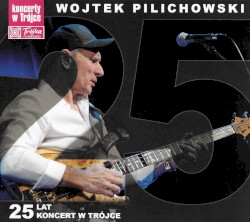 25 Lat: Koncert w Trójce