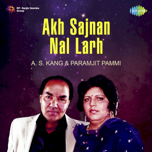 Akh Sajnan Nal Larh