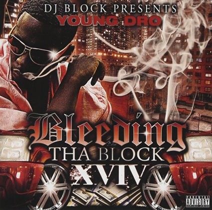 Bleedin' da Block 14