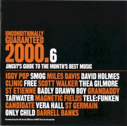 Unconditionally Guaranteed, 2000.6